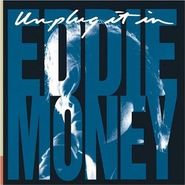 Eddie Money, Unplug It In (CD)