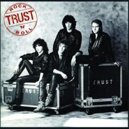 Trust, Rock N Roll (CD)