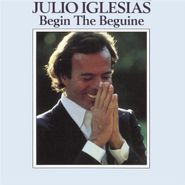 Julio Iglesias, Begin The Beguine (CD)