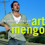 Art Mengo, Les Parfums De Sa Vie-Best Of (CD)