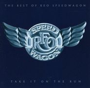 REO Speedwagon, Best Of: Take It On The Run [Import] (CD)