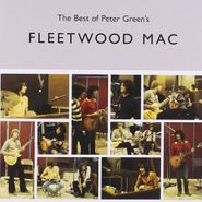 Fleetwood Mac, The Best Of Peter Green's Fleetwood Mac [Import] (CD)