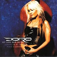 Doro, Let Love Rain On Me (CD)
