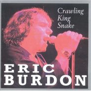 Eric Burdon, Crawling King Snake (CD)