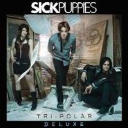 Sick Puppies, Tri-Polar (CD)