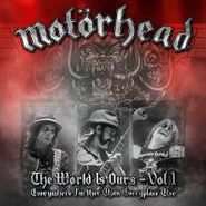 Motörhead, Vol. 1-World Is Ours-Everywher (LP)