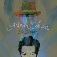 Adam Cohen, Like A Man (CD)