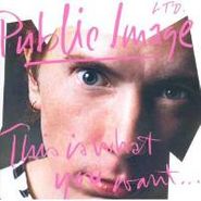 Public Image LTD, This Is What You Want...This Is What You Get (CD)