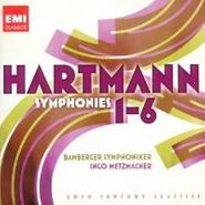 Karl Amadeus Hartmann, Hartman:Symphony # 1-6 (CD)