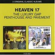 Heaven 17, The Luxury Gap / Penthouse And Pavement (CD)
