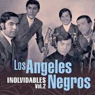 Los Ángeles Negros, Vol. 2-Inolvidables (CD)