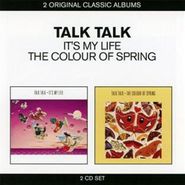 Talk Talk, Colour Of Spring + It's My Lif (CD)