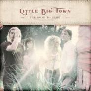 Little Big Town, Road To Here (CD)