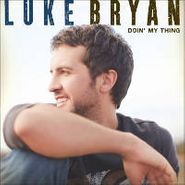 Luke Bryan, Doin' My Thing (CD)