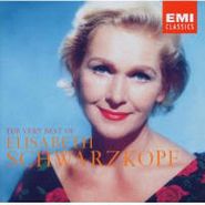 Elisabeth Schwarzkopf, The Very Best Of Elisabeth Schwarzkopf (CD)