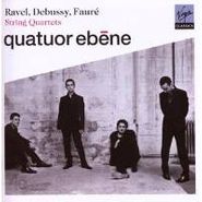 Maurice Ravel, Ravel Debussy Faure Quartets (CD)