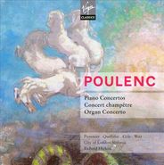 Richard Hickox, Poulenc: Piano Concerto (CD)