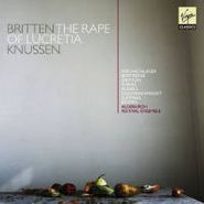 Benjamin Britten, Britten: The Rape Of Lucretia