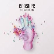 Erasure, Fill Us With Fire (CD)