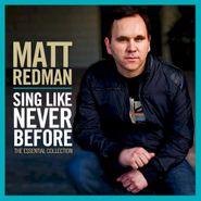Matt Redman, Sing Like Never Before