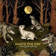 Haste The Day, Attack Of The Wolf King (CD)
