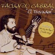 Facundo Cabral, El Trovador (CD)