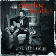 Dierks Bentley, Up On The Ridge (LP)
