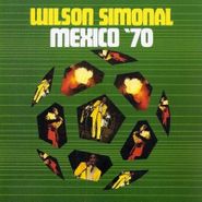 Wilson Simonal, Mexico '70 (CD)