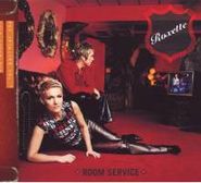 Roxette, Room Service [2009 Edition] (CD)