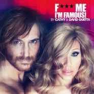 David Guetta, Fuck Me I'm Famous 2012 (CD)