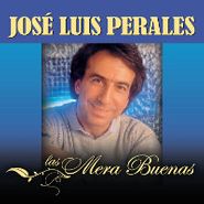 José Luis Perales, Las Mera Buenas (CD)