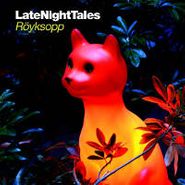Röyksopp, Late Night Tales (LP)