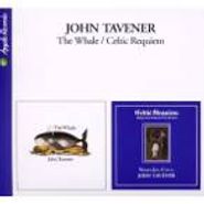 Sir John Tavener, Tavener: Whale + Celtic Requiem (CD)
