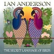 Ian Anderson, Secret Language Of Birds (CD)