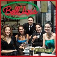 Bell'aria, Little Italy (CD)
