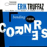 Erik Truffaz, Bending New Corner (CD)