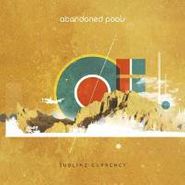 Abandoned Pools, Sublime Currency (CD)