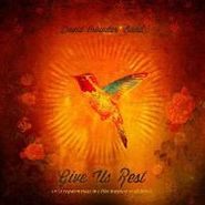 David Crowder Band, Give Us Rest Or (requiem Mass (CD)