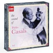 Pablo Casals, Sound Of Pablo Casals