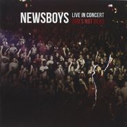 Newsboys, Live In Concert: God's Not Dea (CD)