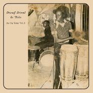 Dieuf-Dieul de Thiès, Aw Sa Yone Vol. 1 (CD)