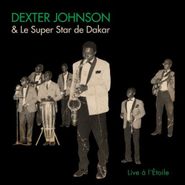 Dexter Johnson, Live À l’Etoile (CD)