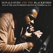 Donald Byrd, Live At The Jazz Workshop, Boston September 4th 1973 (CD)