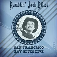 Ramblin' Jack Elliott, San Francisco Bay Blues Live (CD)