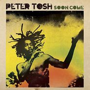 Peter Tosh, Soon Come (CD)