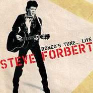 Steve Forbert, Romeo's Tune... Live (CD)