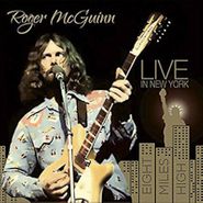 Roger McGuinn, Live In New York: Eight Miles High (CD)
