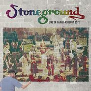 Stoneground, Live In Haight-Ashbury 1971 (CD)