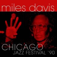 Miles Davis, Chicago Jazz Festival 90 (LP)