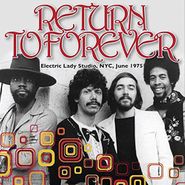 Return To Forever, Electric Lady Studio, NYC, June 1975 (LP)